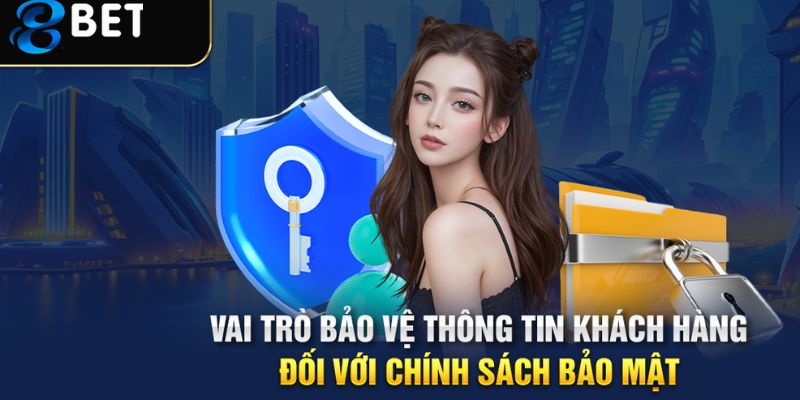 Chi tiết về quy định chính sách về bảo mật